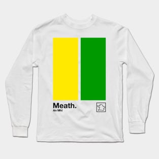 County Meath / Original Retro Style Minimalist Poster Design Long Sleeve T-Shirt